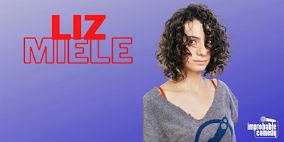 Improbable Comedy: Liz Miele (2023-01-19) | VisitMaryland.org