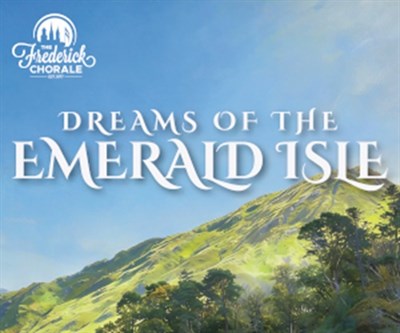 rolling hills of ireland with the text dreams of the emerald isle and frederick chorale logo Photo