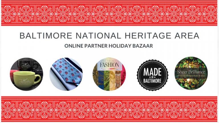 Baltimore National Heritage Area Holiday Bazaar