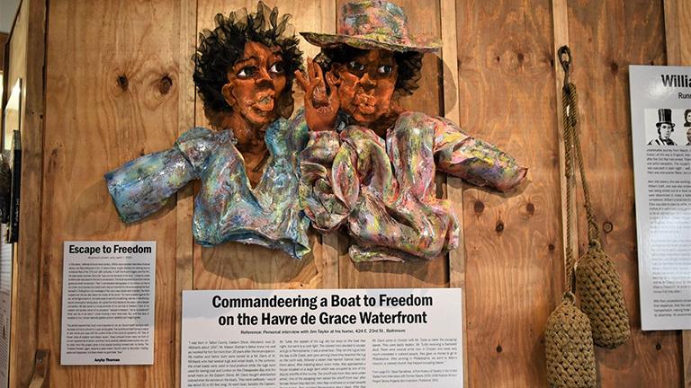 Havre de Grace Maritime Museum’s permanent exhibit The Underground Railroad: Other Voices of Freedom.