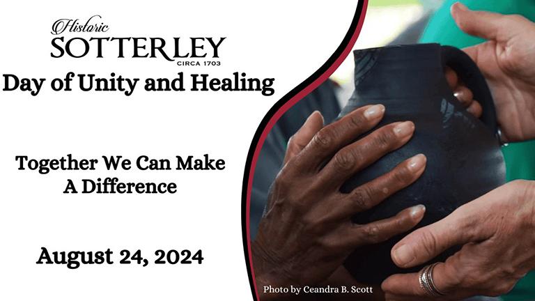 Historic Sotterley Day of Unity and Healing