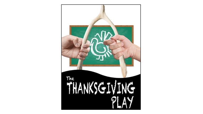 The Thanksgiving Play