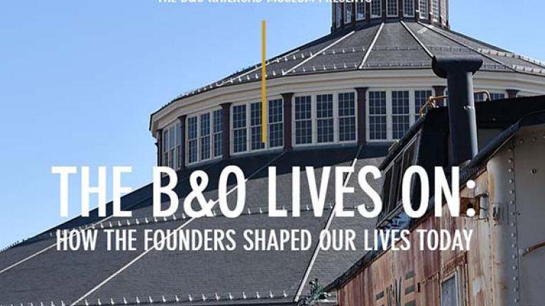 B&O Railroad Museum History