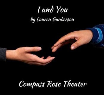 Poster for I and You at Compass Rose Theatre Photo