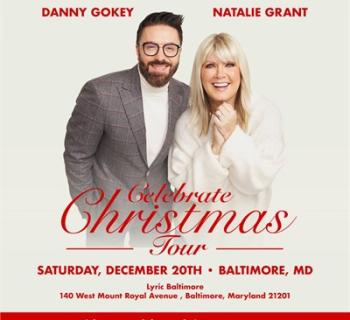 Natalie Grant & Danny Gokey / Dec 20 / Lyric Baltimore Photo