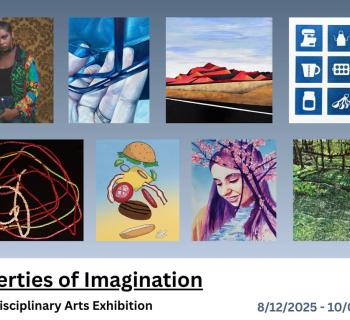 Properties of Imagination: A Multidisciplinary Arts Exhibition Photo