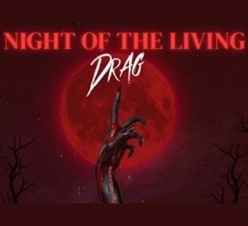 Night of the Living Drag Photo