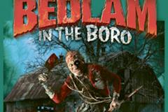 Bedlam in the Boro