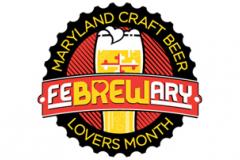 FeBREWary to celebrate Maryland Craft Beer Lovers Month FeBREWary to celebrate Maryland Craft Beer Lovers Month