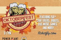 Oktoberfest at Power Plant Live Oktoberfest at Power Plant Live