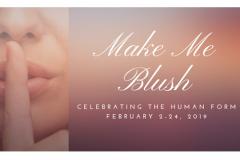 Make Me Blush Make Me Blush Exhibit Poster