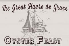 The Great Havre de Grace Oyster Feast The Great Havre de Grace Oyster Feast
